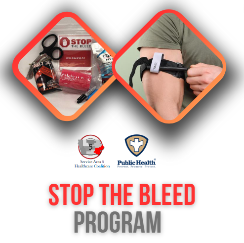 Image of stop the bleed kit contents including scissors, wrap, tourniquet, and marker, image of arm with tourniquet, Service Area 5 logo, public health logo, text: stop the bleed program